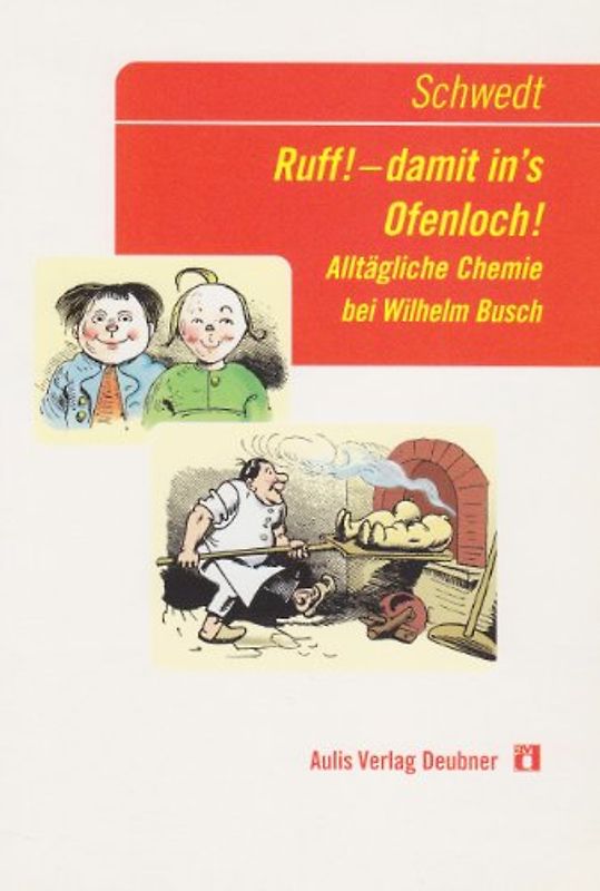 Ruff! – damit in’s Ofenloch!