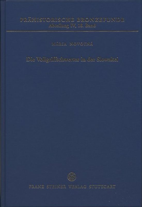 Die Vollgriffschwerter in der Slowakei