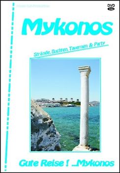Gute Reise: Mykonos DVD