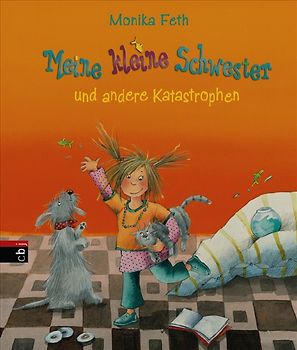 Meine kleine Schwester und andere Katastrophen