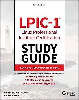 Lpic-1 Linux Professional Institute Certification Study Guide