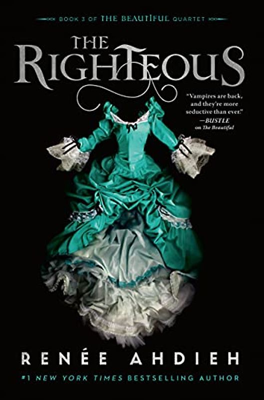 The Righteous (The Beautiful Quartet, Band 3)