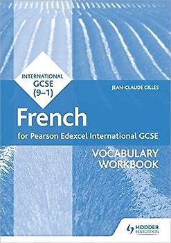 Pearson Edexcel International GCSE French Vocabulary Workbook