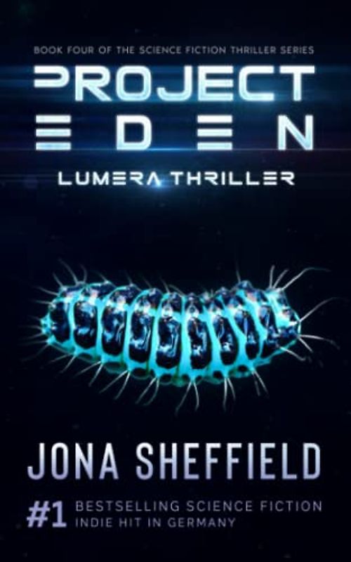 Project Eden: Science Fiction Thriller