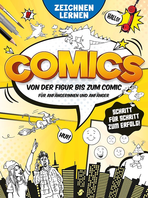 Comics Zeichnen lernen - Von der Figur zum Comic