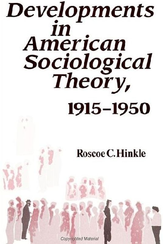 Developments in American Sociological Theory, 1915-1950