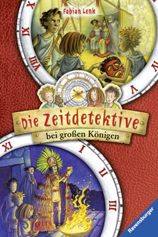 Die Zeitdetektive bei großen Königen