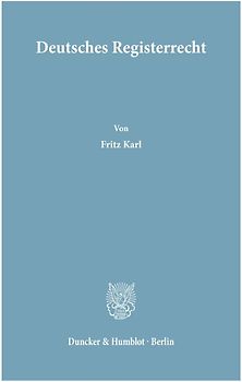 Deutsches Registerrecht.