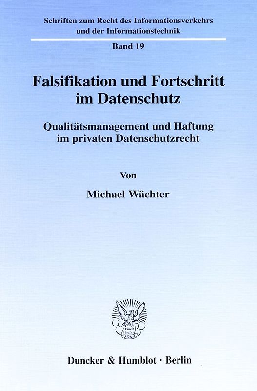 Falsifikation und Fortschritt im Datenschutz.