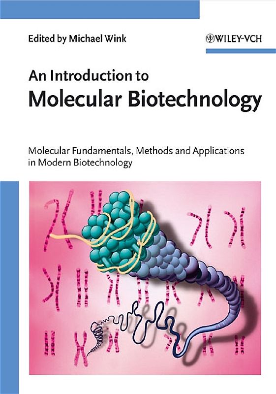 An Introduction to Molecular Biotechnology