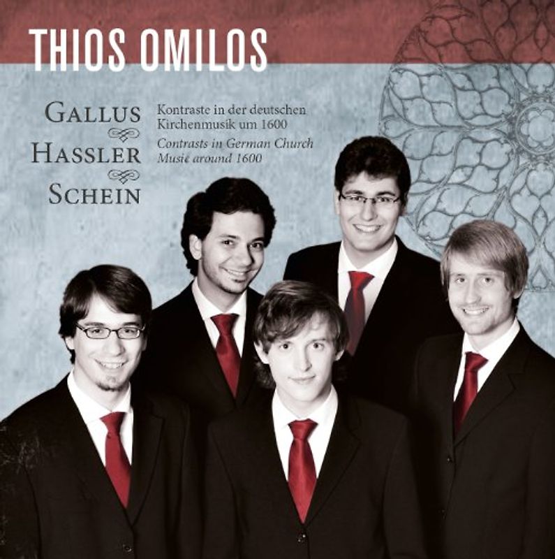 Thios Omilos - Kontraste der Kirchenmusik um 1600 (Werke von Gallus, Hassler & Schein)