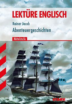 STARK Lektüre Englisch - Abenteuergeschichten Mittelstufe