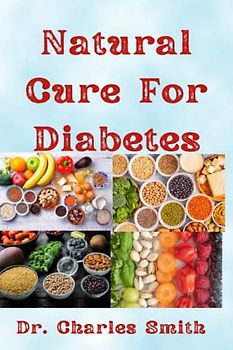 Natural Cure For Diabetes: How To Control Your Blood Sugar Level