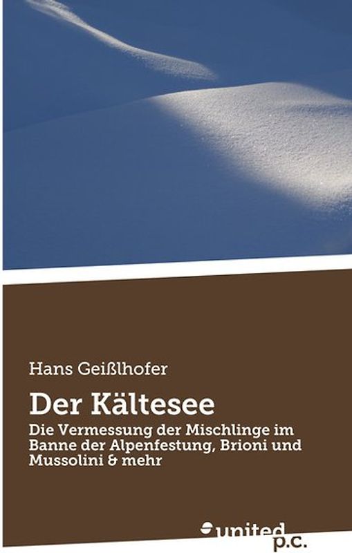 Der Kältesee