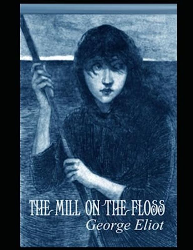 The Mill on the Floss