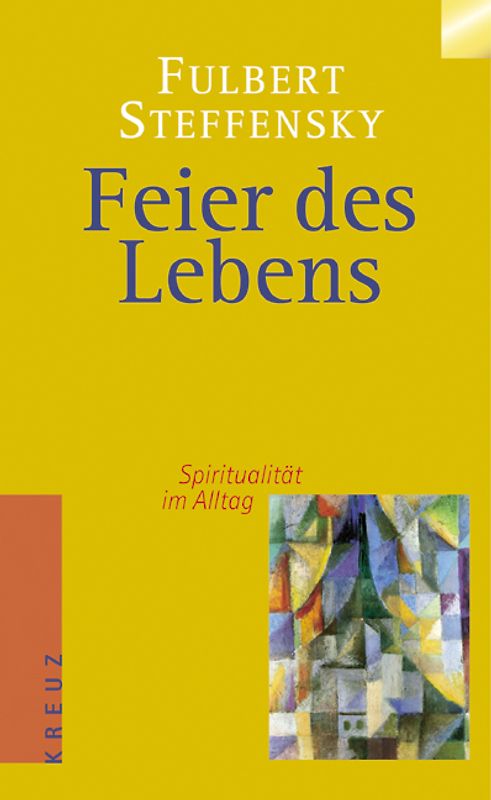 Feier des Lebens