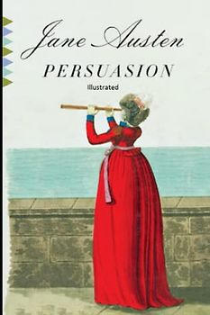 Persuasion: Illustrated
