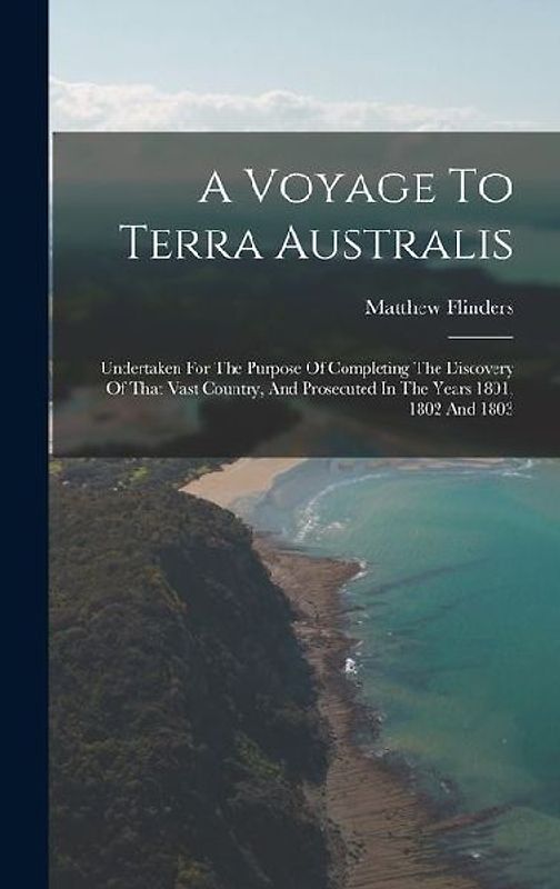 A Voyage To Terra Australis