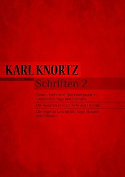 Schriften 2 - Hexen und Teufel in Sage und Literatur / Insekten in Sage und Literatur / Vögel in Sage und Literatur