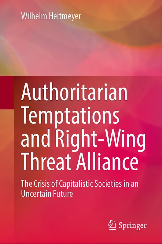 Authoritarian Temptations and Right-Wing Threat Alliance