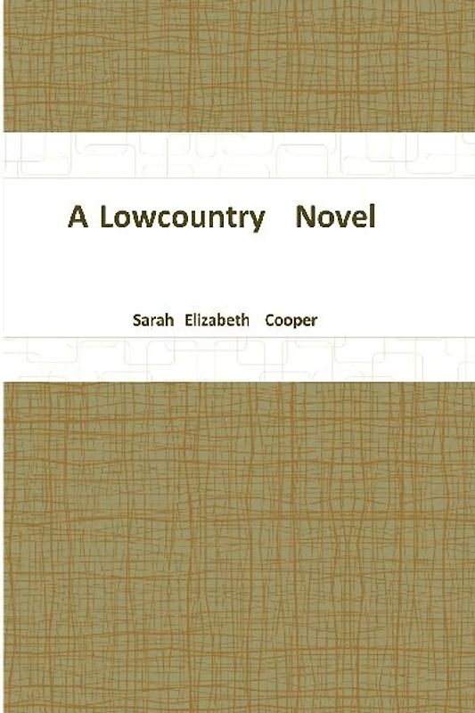A Lowcountry Novel