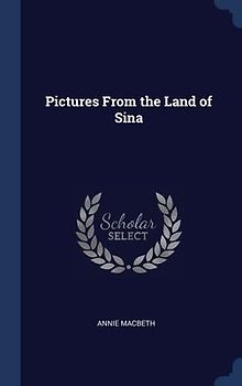 Pictures From the Land of Sina