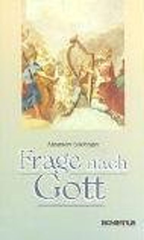 Frage nach Gott
