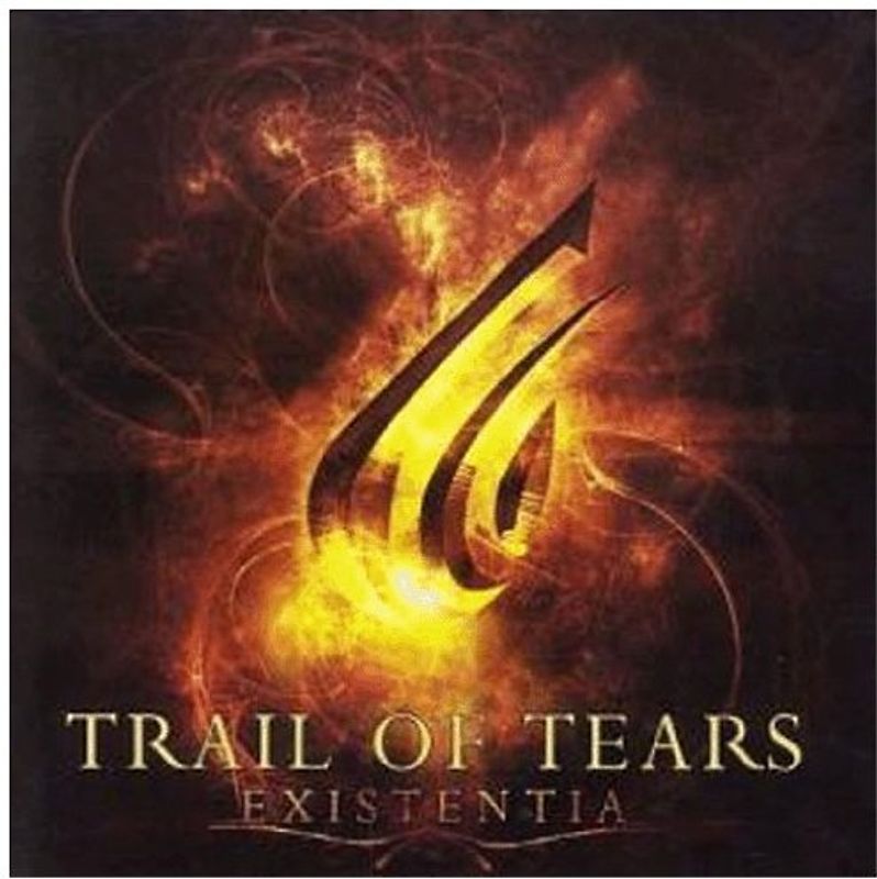 Trail of Tears - Existentia