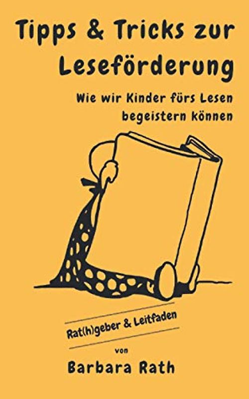 Tipps & Tricks zur Leseförderung: Wie wir Kinder fürs Lesen begeistern