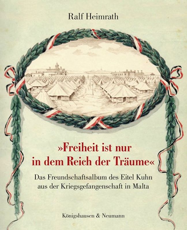 "Freiheit ist nur in dem Reich der Träume"