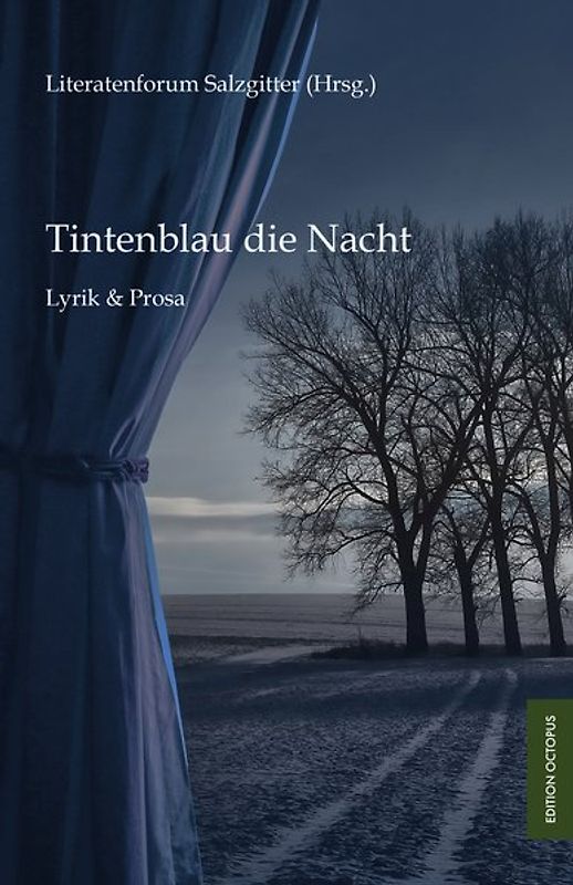 Tintenblau die Nacht