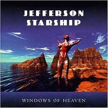 Jefferson Starship - Windows of Heaven