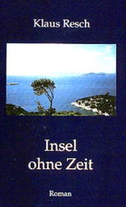 Insel ohne Zeit