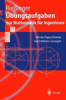 Übungsaufgaben zur Mathematik für Ingenieure