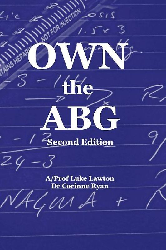 Own the ABG (Second Edition)