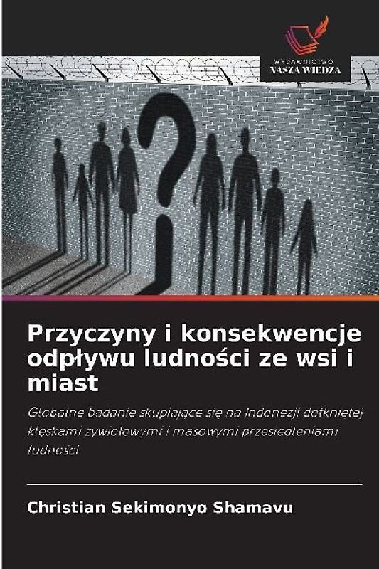 Przyczyny i konsekwencje odp¿ywu ludno¿ci ze wsi i miast