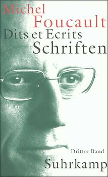 Schriften in vier Bänden. Dits et Ecrits
