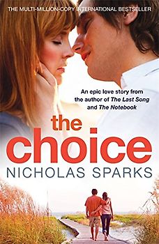 The Choice - Nicholas Sparks