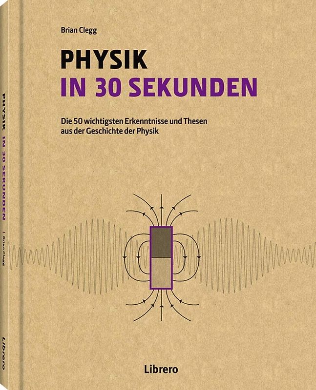 PHYSIK IN 30 SEKUNDEN