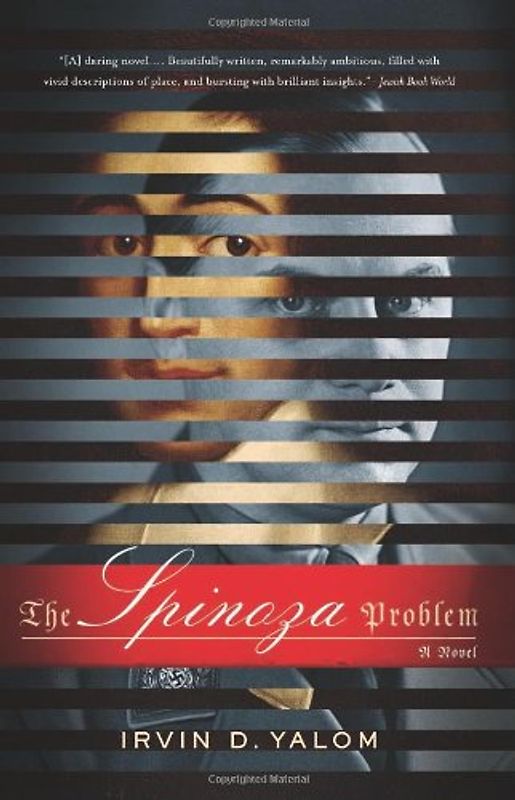 The Spinoza Problem: A Novel - Yalom, Irvin D.