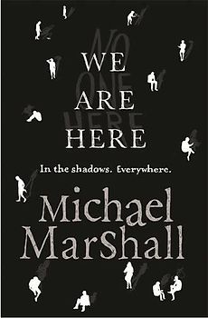 We Are Here - Michael Marshallc [Hardcover]