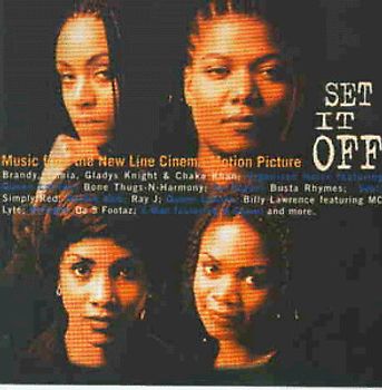 Set It Off [Soundtrack]