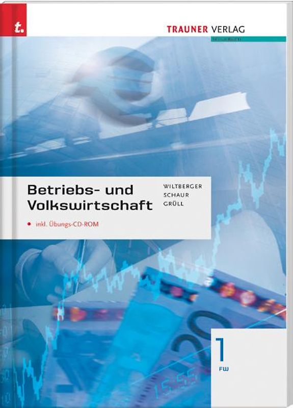 Betriebs- und Volkswirtschaft 1 FW
