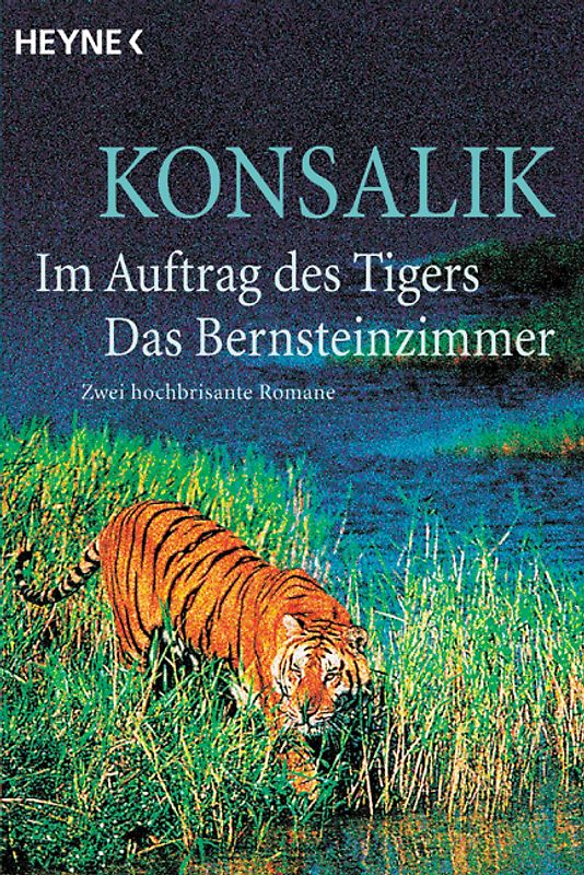 Im Auftrag des Tigers /Das Bernsteinzimmer