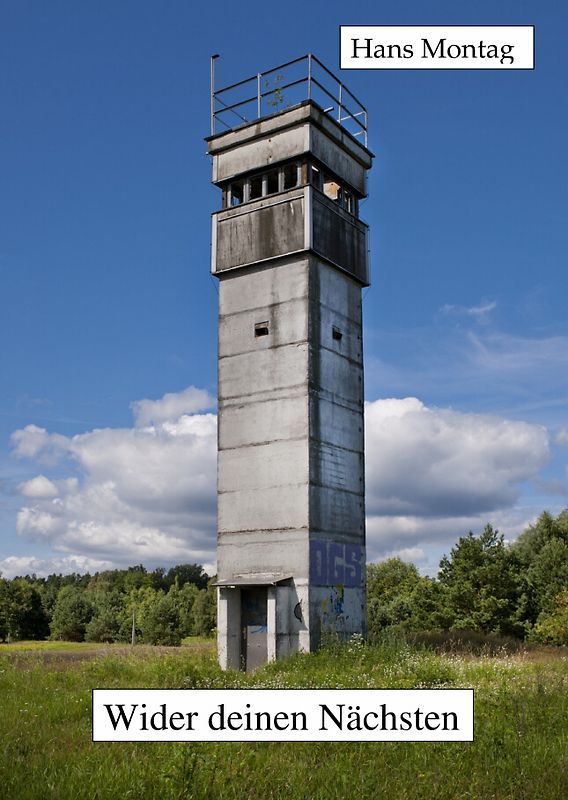 Wider deinen Nächsten