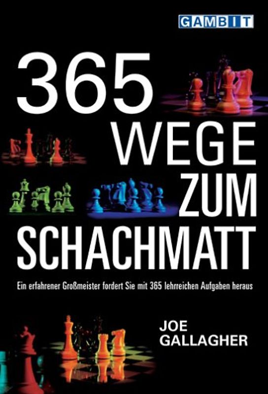 365 Wege zum Schachmatt - Joe Gallagher