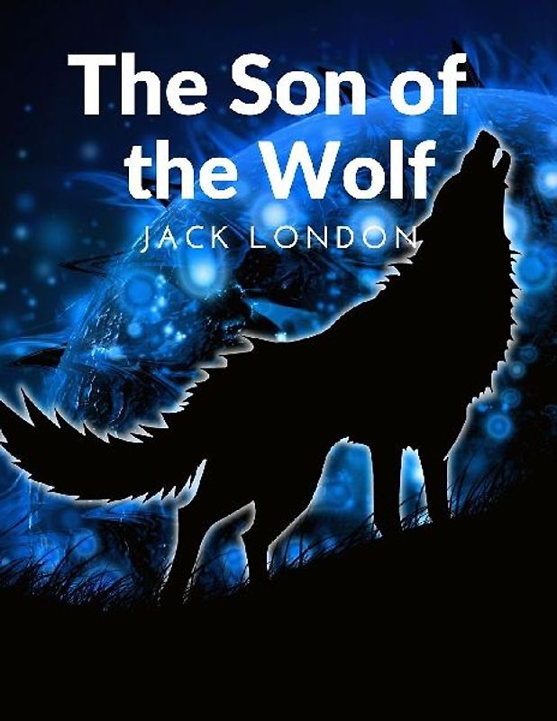 The Son of the Wolf