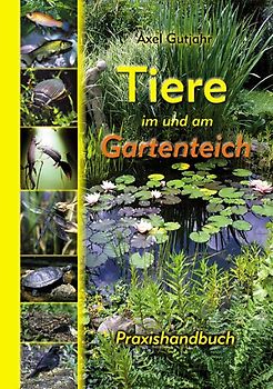 Tiere im und am Gartenteich