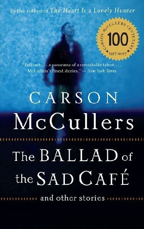 The Ballad of the Sad Cafe