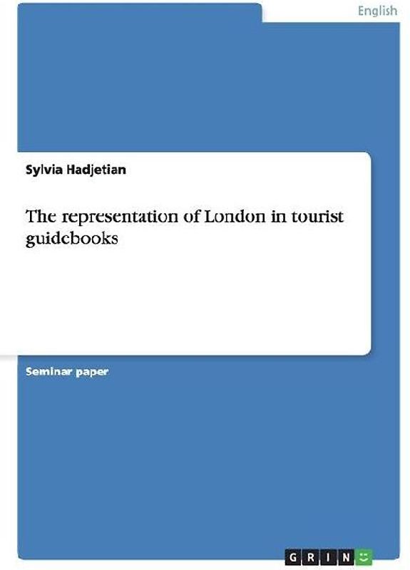 The representation of London in tourist guidebooks